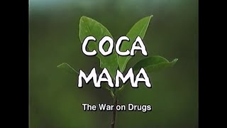 Coco Mama: The War on Drugs (2001)