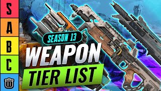 The ULTIMATE S13 WEAPONS TIER LIST (Apex Legends)