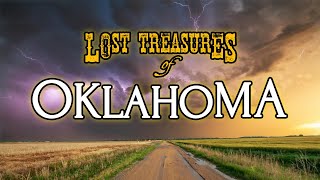 Lost Treasures of Oklahoma