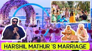 Harshil Mathur 's Marriage|| हर्षिल जी माथुर का विवाह || singer badhshah