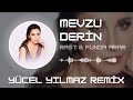 Rast & Funda Arar - Mevzu Derin (Yücel Yılmaz Remix)