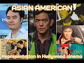 Video Essay - Asian-American Representation in Hollywood Cinema