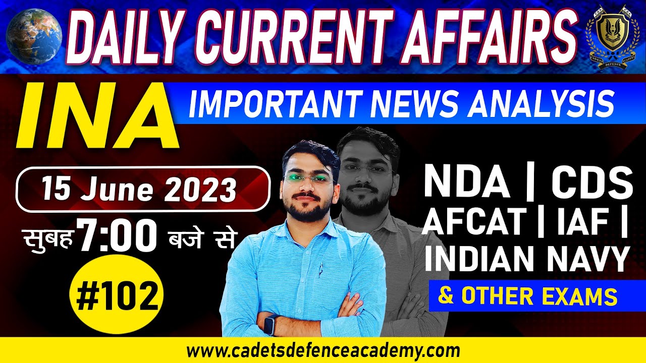 15 June 2023 Current Affairs | Daily Current Affairs For All Defence ...