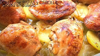 Pollo asado al horno 🍗 con papas y cebolla