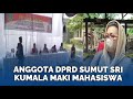 Sosok Anggota DPRD Sumut Sri Kumala Maki-Maki Dikritik Mahasiswa Saat Reses