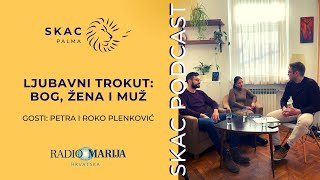 SKAC Podcast #33: Ljubavni trokut: Bog, žena i muž