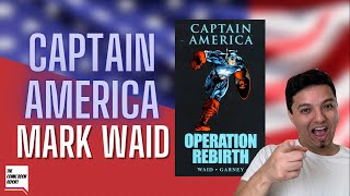 Captain America Operation Rebirth Review | Mark Waid | HC