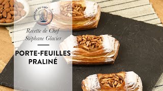 Recette de Chef : Les Porte-feuilles Praliné de Stéphane Glacier