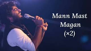 Mast Magan Lyrics | Arijit Singh | 2 States | Arjun Kapoor, Alia Bhatt |