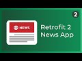Retrofit 2 News App in Android Studio Tutorial (Part 2)