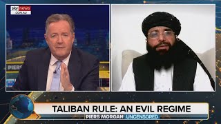 'Abject failures': Piers Morgan goes toe to toe with Taliban