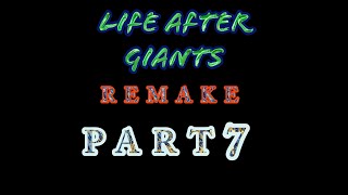 Life After Giants Remake Part 7 || Gacha Life 2 || GL2MM