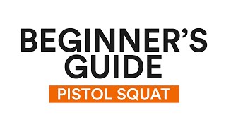 Beginner's Guide to the Pistol Squat with Chris Ryan
