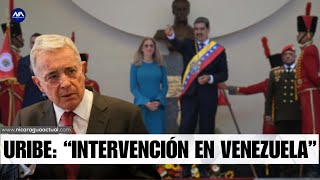 Álvaro Uribe, expresidente de Colombia pide INTERVENCIÓN en Venezuela para recuperar la democracia