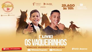 LIVE - OS VAQUEIRINHOS