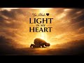 Light in My Heart | Emotional Nasheed About Returning to Allah