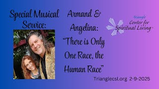 Armand \u0026 Angelina: “There is Only One Race, the Human Race”