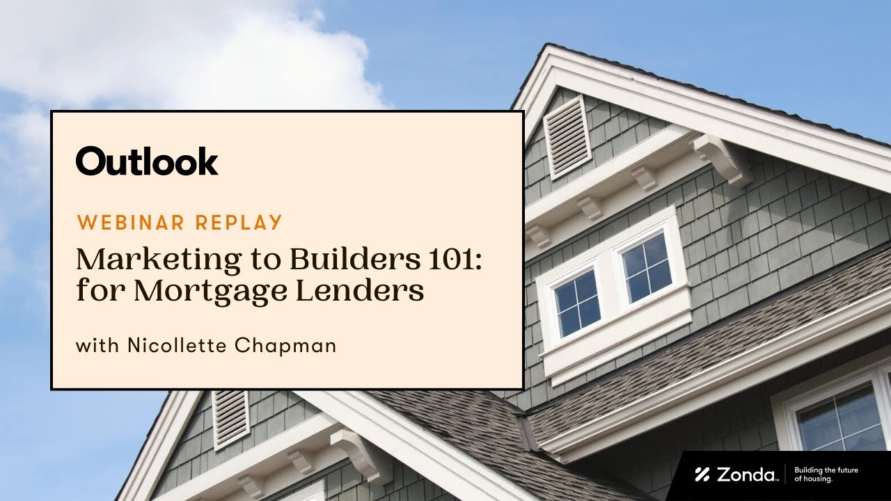 Marketing To Builders 101: For Mortgage Lenders - YouTube