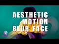 SKILL BUILDER: How to Edit Aesthetic Motion Blur Face | Aesthetic Motion Blur Face PicsArt Tutorial