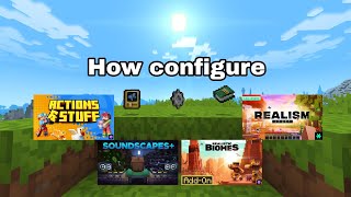 How to configure Actions \u0026 stuff, Realismcraft, Realistic Biomes and Soundscape+ | Minecraft Bedrock