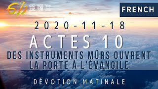 611晨禱｜使徒行傳10章 王建勝牧師 Actes 10 Pastor Jason Wang ｜2020.11.18 (French)