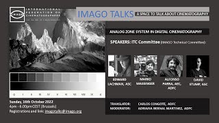 IMAGO Talks – Analog Zone System in Digital Cinematography – October 16 2022