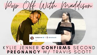 Kylie Jenner CONFIRMS baby #2 w/ Travis Scott in EMOTIONAL IG video | Pop Off 💬🍾