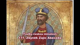 Toulky českou minulostí 177  Zbyněk Zajíc Abeceda