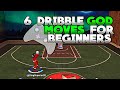 NBA 2K20 THE 6 BASIC DRIBBLE MOVES THAT WILL TURN YOU INTO A DRIBBLE GOD BEGINNER DRIBBLE TUTORIAL