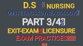 OBSTETRICS\u0026GYNECOLOGY EXIT/LICENSURE-EXAM PRACTICES PART 3/4 @DSNursing #coc #nursing #pediatrics