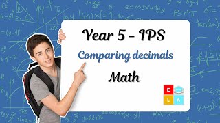 Year 5 IPS - Math ''Comparing Decimals''