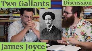 Two Gallants (James Joyce) Discussion, Analysis and Interpretation