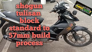 shogun block standard to 57mm build process