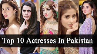 Top 10 Most Beautiful Pakistani Actresses |Most Beautiful Pakistani Actress