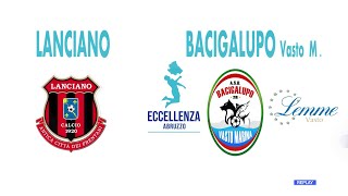 Eccellenza: Lanciano Calcio 1920 - Bacigalupo Vasto Marina 3-0
