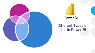 Different Types of Join and Merging tables in PowerBI | Left Join | Right Join | Inner Join