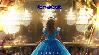 EXO-Cinderella(한글 가사/繁中歌詞/ENG Lyrics)