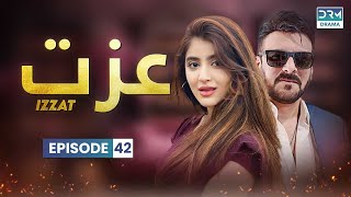 Izzat - Episode 42 | Aplus Dramas | Sara Elahi, Shamoon Abbasi, Asad Malik | Pakistani Drama