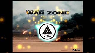 Unknown Brain   War Zone ft  M I M E NCS Release