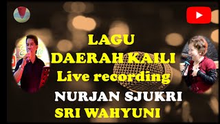 MP4 lagu kaili di rekam secara langsung ' NURJAN SJUKRI - SRI WAHYUNI ( YUNI BUDO )