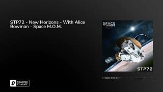 STP72 - New Horizons - With Alice Bowman - Space M.O.M.