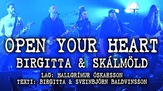 Open Your Heart - Birgitta og Skálmöld