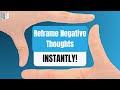 Master the Art of Reframing: 5 Steps to Change Any Situation