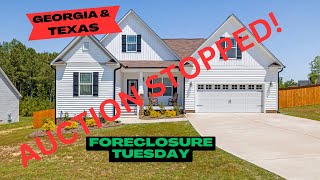 How to Stop Foreclosure in Georgia and Texas Before Auction Day, Foreclosure Tuesday