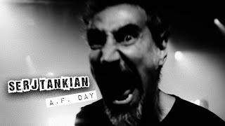 Serj Tankian - A.F. Day - Official Music Video