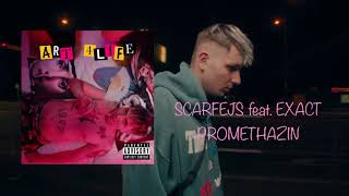 Scarfejs - Promethazin feat. Exact (official visualizer)