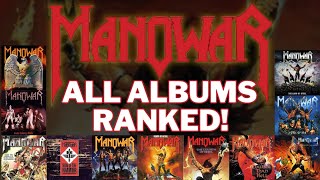 Every Manowar Album Ranked!