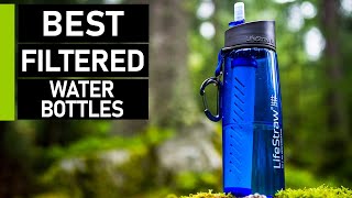 Top 10 Best Filtered Water Bottles for Outdoors