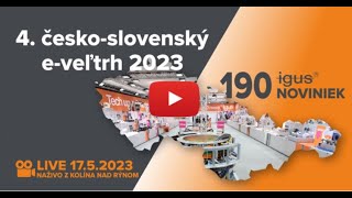 4.  česko-slovenský e-veľtrh 2023