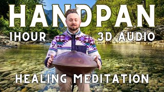 Magic River Meditation | 432Hz - 3D Audio | 1 Hour handpan healing music | Warren Shanti